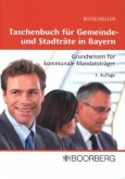 Taschenbuch für Gemeinde- und Stadträte in Bayern