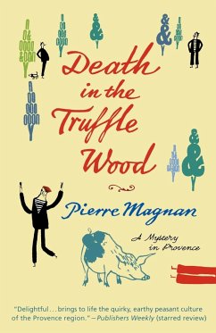 Death in the Truffle Wood - Magnan, Pierre