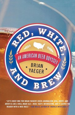 Red, White, and Brew - Yaeger, Brian
