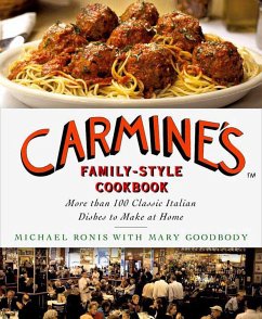 Carmine's Family-Style Cookbook - Ronis, Michael