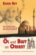 Öl und Blut im Orient - Bild 1