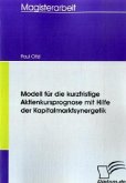 Modell für die kurzfristige Aktienkursprognose mit Hilfe der Kapitalmarktsynergetik