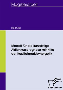 Cover Modell für die kurzfristige Aktienkursprognose mit Hilfe der Kapitalmarktsynergetik