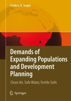 Demands of Expanding Populations and Development Planning - Siegel, Frederic R.