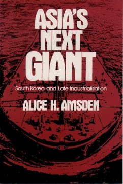 Asia's Next Giant - Amsden, Alice H