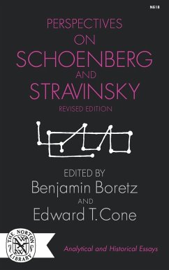 Perspectives on Schoenberg and Stravinsky - Boretz, Benjamin