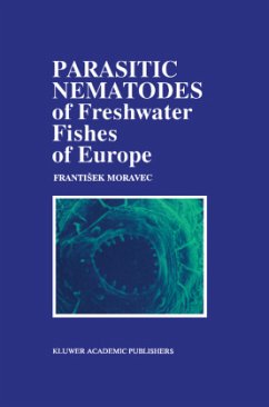 Parasitic Nematodes of Freshwater Fishes of Europe - Moravec, F.