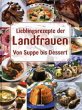 Die Lieblingsrezepte der Landfrauen - Bild 1
