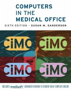 Computers in the Medical Office - Sanderson, Susan M.; Sanderson Susan