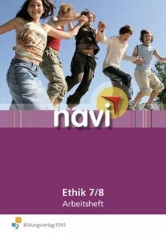 Arbeitsheft 7/8 / navi Ethik