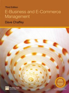 E-Business and E-Commerce Management: Strategy, Implementation and Practice - Chaffey, Dave