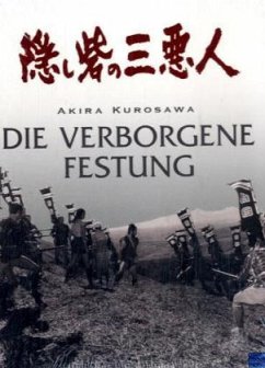 Akira Kurosawa - Die verborgene Festung