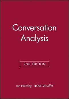 Conversation Analysis - Hutchby, Ian;Wooffitt, Robin