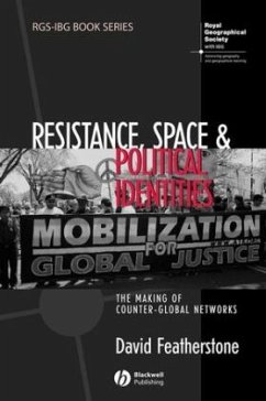 Resistance, Space and Political Identities - Featherstone, David