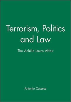 Terrorism, Politics and Law - Cassese, Antonio
