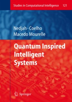 Quantum Inspired Intelligent Systems - Nedjah, Nadia / Coelho, Leandro dos Santos / Mourelle, Luiza de Macedo (eds.)