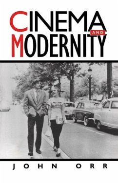 Cinema and Modernity - Orr, John