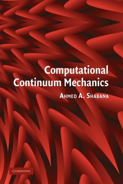 Computational Continuum Mechanics - Shabana, Ahmed A.