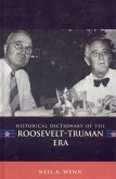 Historical Dictionary of the Roosevelt-Truman Era