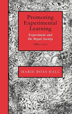 Promoting Experimental Learning - Hall, Marie Boas