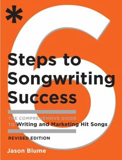 6 Steps to Songwriting Success - Blume, Jason