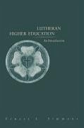 Lutheran Higher Education - Simmons, Ernest L