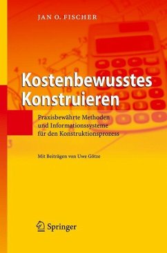 Kostenbewusstes Konstruieren - Fischer, Jan O.