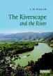 The Riverscape and the River - Bild 1