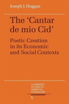 The Cantar de Mio Cid - Duggan, Joseph J.