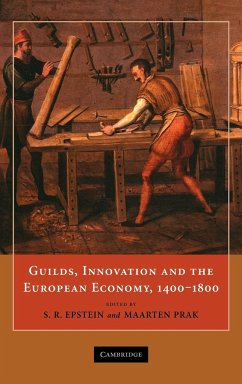 Guilds, Innovation and the European Economy, 1400 1800 - Epstein, Stephan R.