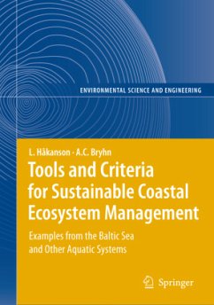 Tools and Criteria for Sustainable Coastal Ecosystem Management - Håkanson, Lars;Bryhn, Andreas C.