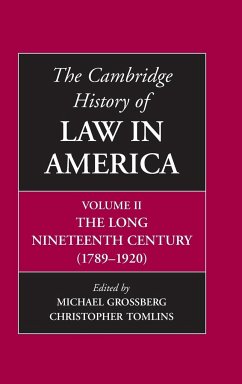 The Cambridge History of Law in America - Tomlins, Christopher L. / Grossberg, Michael