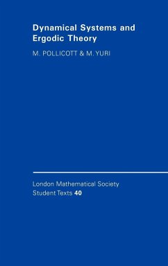 Dynamical Systems and Ergodic Theory - Pollicott, Mark; Yuri, Michiko; Mark, Pollicott