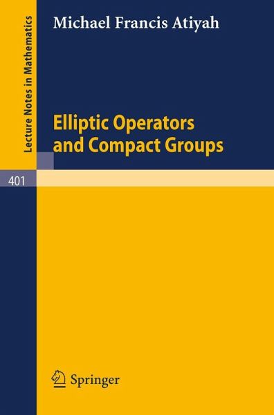 Elliptic Operators and Compact Groups Elliptic Operators and Compact Groups