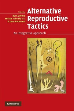 Alternative Reproductive Tactics - Oliveira, Rui / Taborsky, Michael / Brockmann, Jane (eds.)