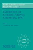 Proceedings of the Symposium on Complex Analysis Canterbury 1973