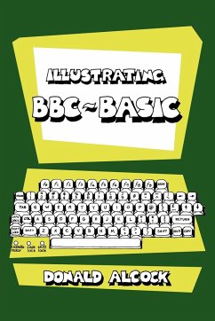 Illustrating BBC Basic - Alcock, Donald