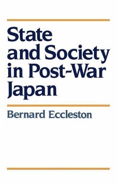 State and Society in Post-War Japan - Eccleston, Bernard