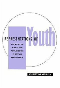 Representations of Youth - Griffin, Christine