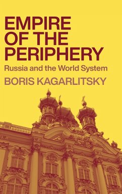 Empire of the Periphery - Kagarlitsky, Boris