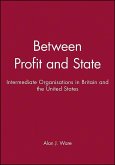 Between Profit and State: Intermediate Organisations in Britain and the United States