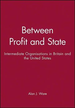 Between Profit and State - Ware, Alan J
