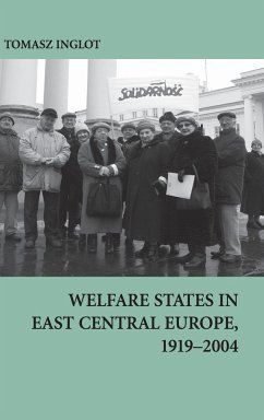 Welfare States in East Central Europe, 1919 - 2004 - Inglot, Tomasz
