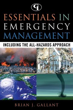 Essentials in Emergency Management - Gallant, Brian J.