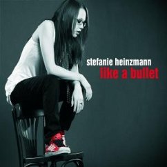 Like A Bullet - Heinzmann,Stefanie