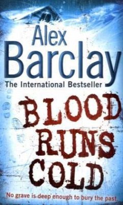 Blood Runs Cold - Barclay, Alex