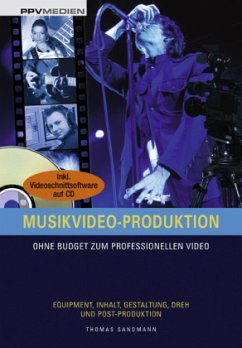 Musikvideo Produktion, m. 1 CD-ROM - Sandmann, Thomas