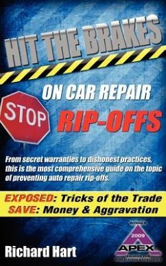 Hit the Brakes on Car Repair Rip-Offs - Hart, Richard