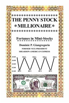 The Penny Stock Millionaire - Giangregorio, Dominic P.