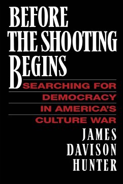 Before the Shooting Begins - Hunter, James Davidson